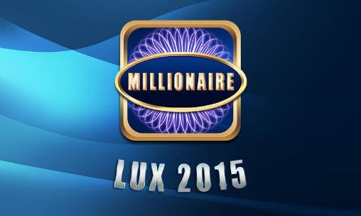 download Millionaire lux 2015 apk